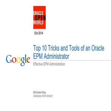 Top 10 Tricks and Tools of an Oracle EPM Administrator