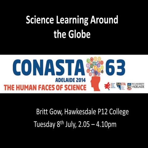 CONASTA63 - Science Learning Around the Globe