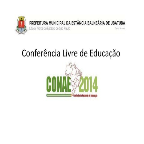 CONAE - Conferência Nacional de Educação | PPTX