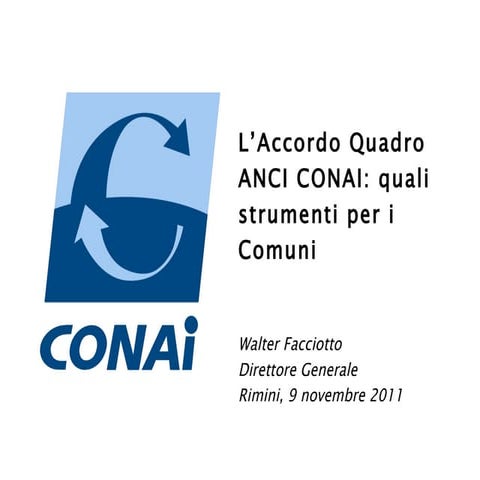 L’Accordo Quadro  ANCI CONAI: quali strumenti per i Comuni 