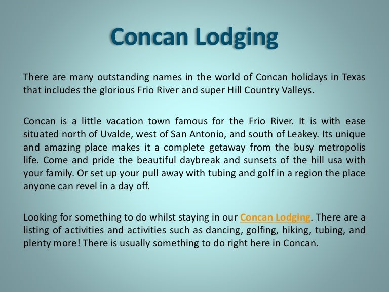 Concan Lodging Choosing The Right Strategy