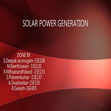 SOLAR POWER generation using solar PV and Concentrated solar power technology
