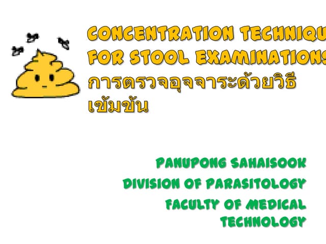Concentration Techniques for stool examination .pptx