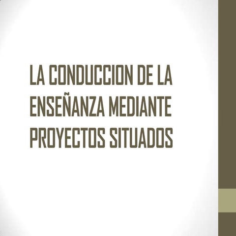 Concepción actual de la estrategia de proyectos 