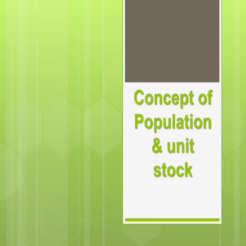 Concept-of-population-unit-stock.pptx