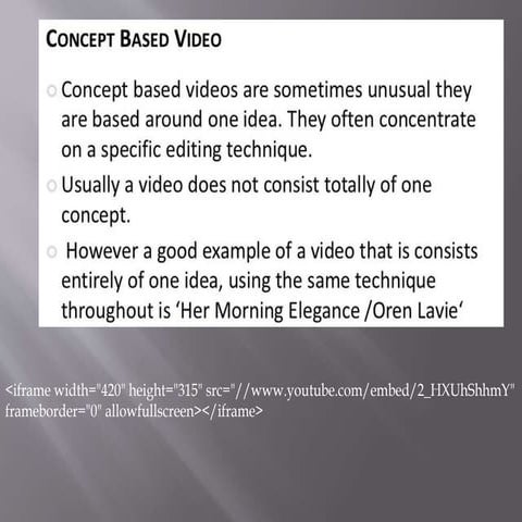 Concept based videos