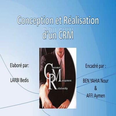 Conception et réalisation d’un crm
