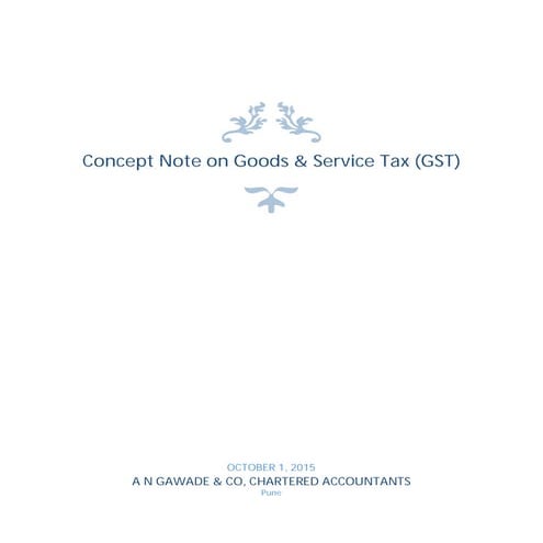 Concept note of Goods & Service Tax (GST) in India