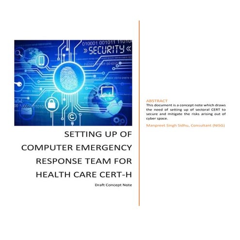 Computer Emergency Response Team for Health Care Sector (CERT-H)