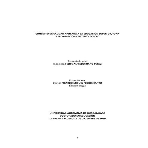 Concepto de calidad aplicada a la educación superior