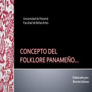 Concepto del Folklore Panameño