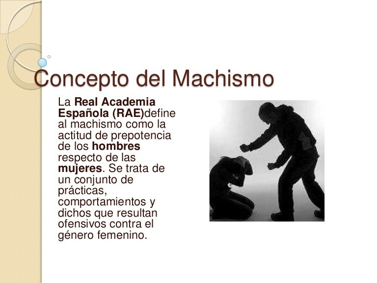 Concepto del machismo