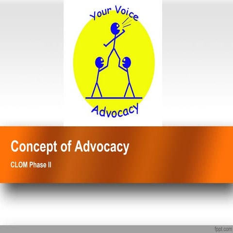 Concept of advocacy