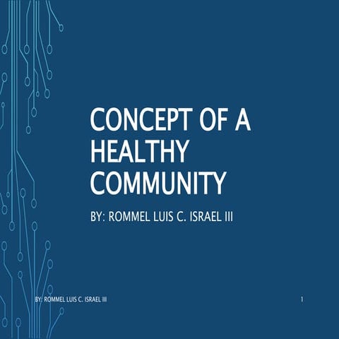 CONCEPT OF A HEALTHY COMMUNITY