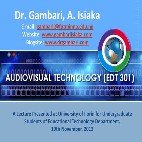 Concept of audiovisual technology by dr. gambari, a. i.