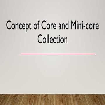 Concept of core and mini-core collection.pptx