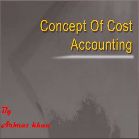 Concept of costs