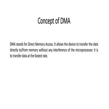 Concept of dma
