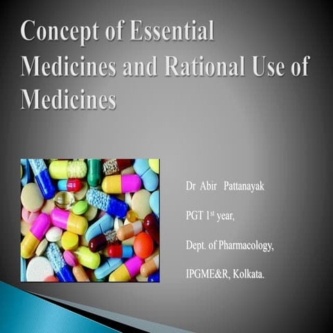 Concept of essential medicines and rational use of medicines
