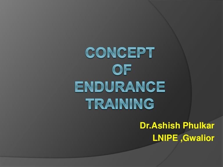 Concept Of Endurance Training