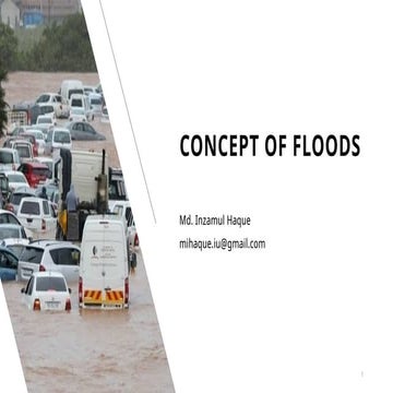 Concept of Floods (Types, Causes & Consequences))