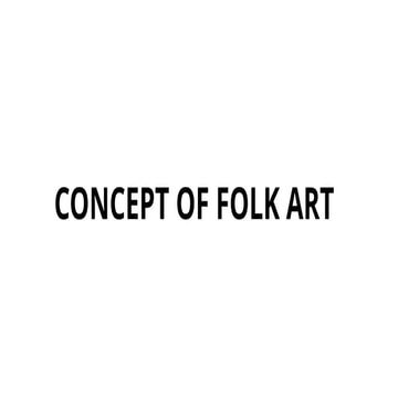 Concept of Folk Artbxjdvd ddir rhduddvddhdhdhvrd.pptx