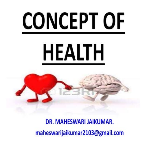CONCEPT OF HEALTH