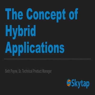 Concept of Hybrid Applications | PPT
