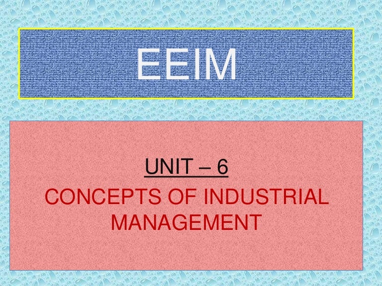 Concept of industrial management