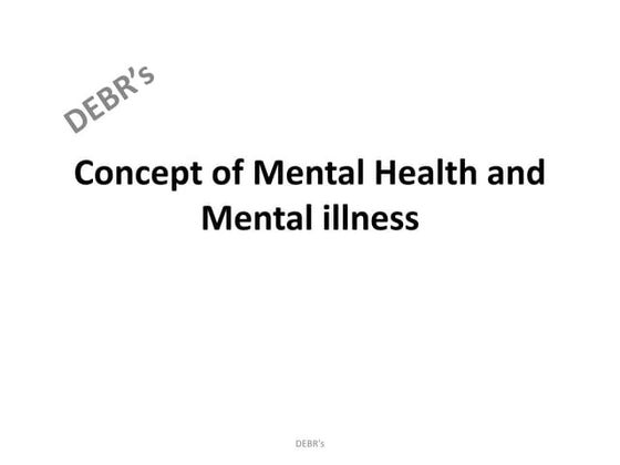 Concept of mental health and mental illness | PDF