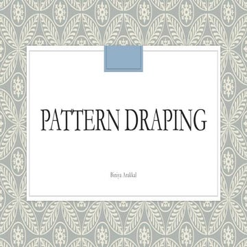 Concept of pattern draping