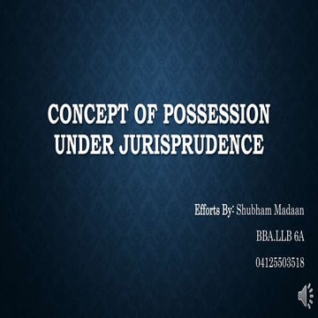 Concept of possession under jurisprudence