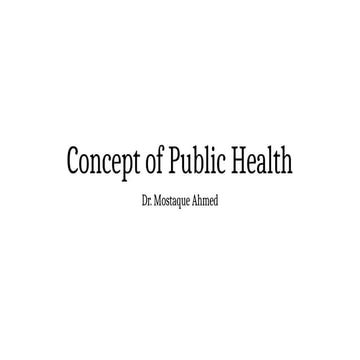 Concept of Public Health............pptx