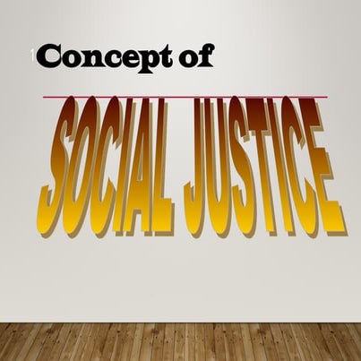 Concept of socialjustice with respec.ppt