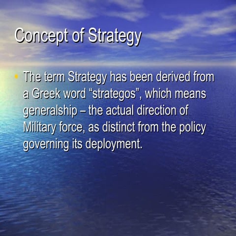 Concept of strategy - Strategic Management