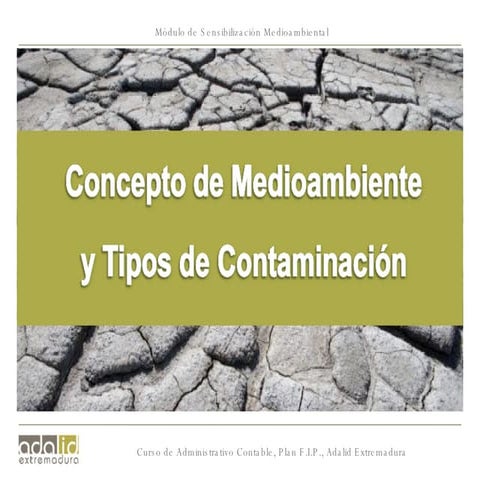 Conceptos Y Tipos De ContaminacióN
