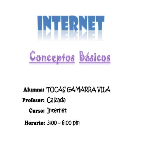 Conceptos BASICOS DEL INTERNET | PPTX