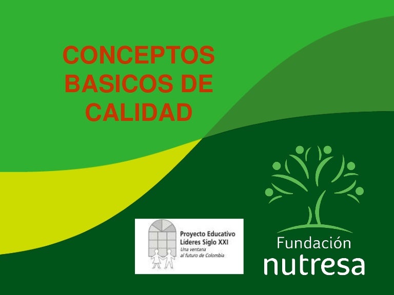 Conceptos basicos de calidad