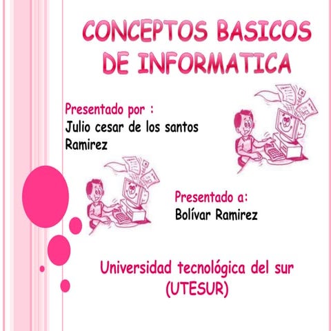 conceptos basicos sobre la informatica | PPTX