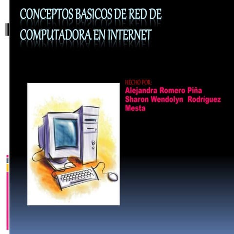 Conceptos basicos de red de computadora en internet 3 a