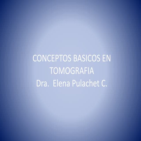 Conceptos basicos en tomografia