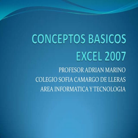 Conceptos basicos excel 2007