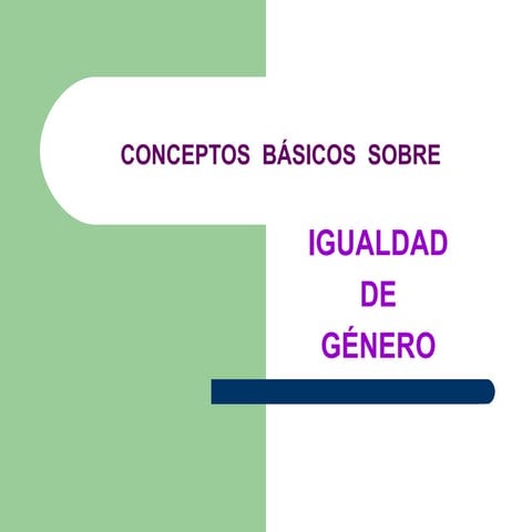Conceptos basicos sobre Igualdad de género | PPT