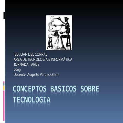 Conceptos Basicos Sobre Tecnologia