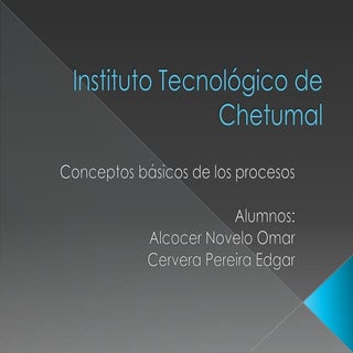 Conceptos básicos de los procesos