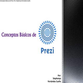 Conceptos básicos de prezi