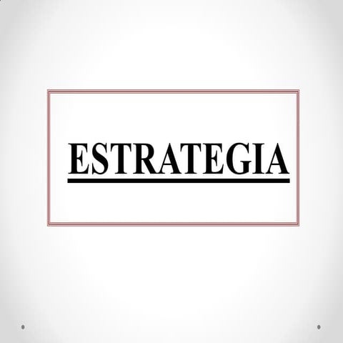 Conceptos de estrategias