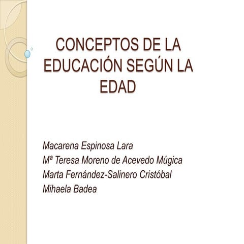 Encuesta sobre algunos conceptos de la educación según la edad