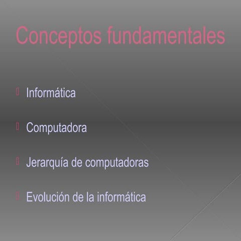 Conceptos fundamentales de la informática | PPTX