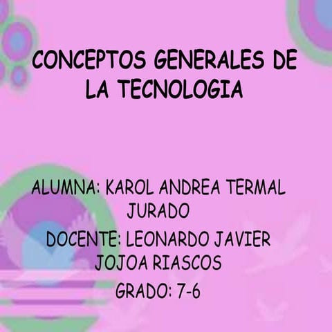 Conceptos generales de la tecnologia